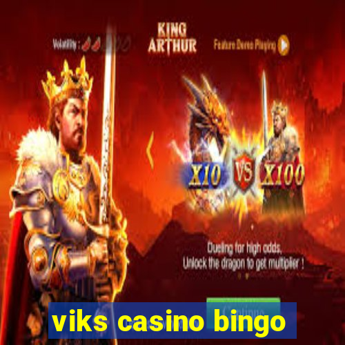 viks casino bingo