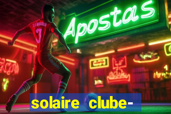 solaire clube- 49pubg resort