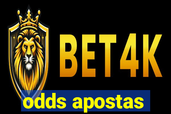 odds apostas