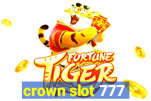 crown slot 777