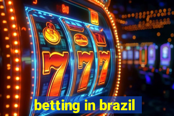 betting in brazil