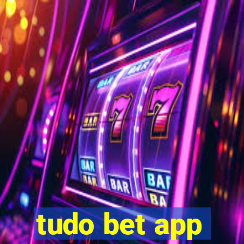 tudo bet app