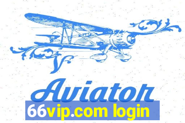 66vip.com login