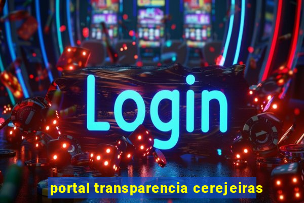 portal transparencia cerejeiras