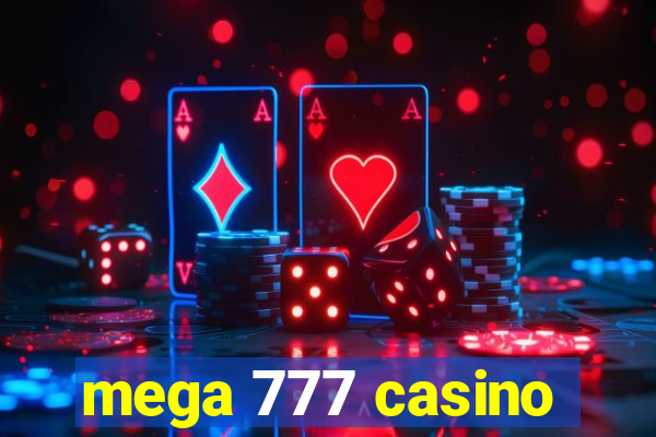 mega 777 casino