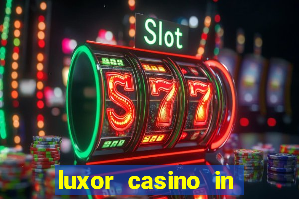 luxor casino in las vegas