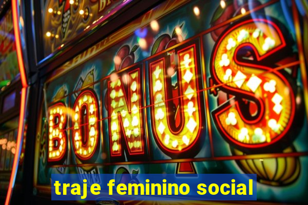 traje feminino social