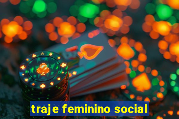 traje feminino social