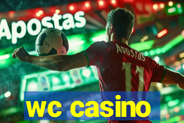 wc casino