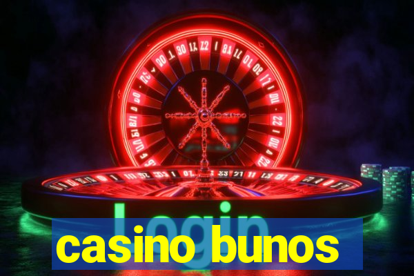 casino bunos