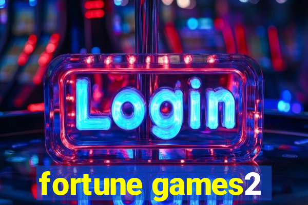 fortune games2