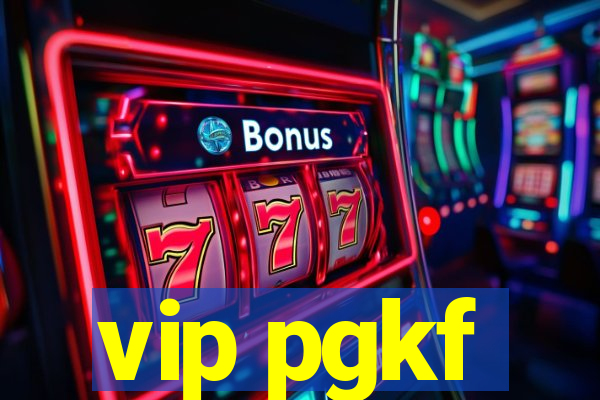 vip pgkf