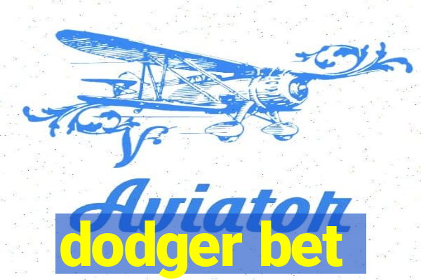 dodger bet