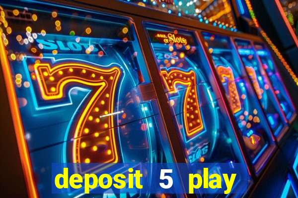 deposit 5 play with 30 bingo