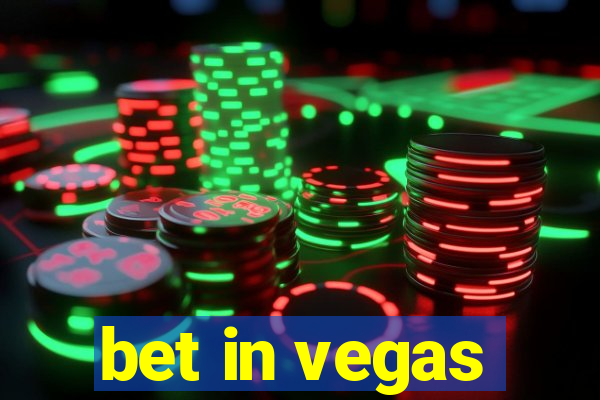 bet in vegas