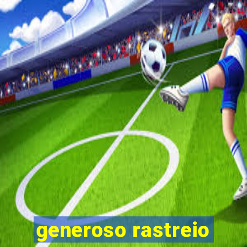 generoso rastreio