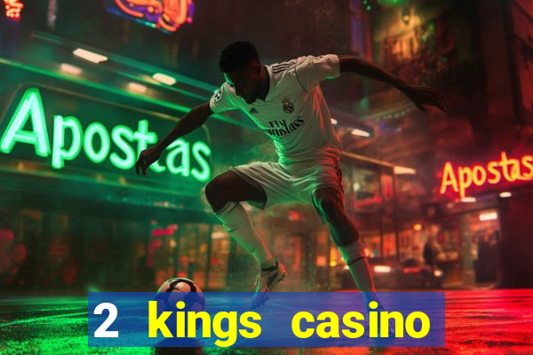 2 kings casino kings mountain