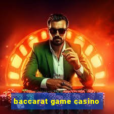 baccarat game casino