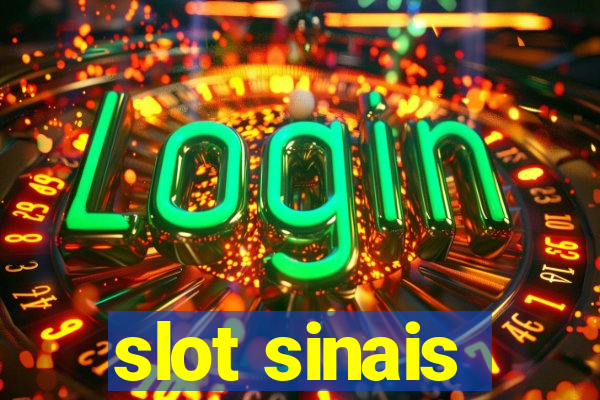 slot sinais