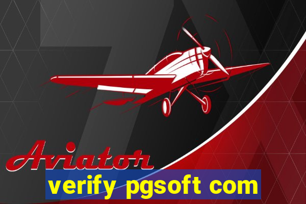 verify pgsoft com