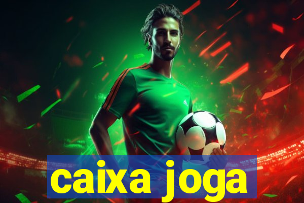 caixa joga