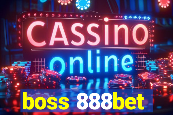 boss 888bet