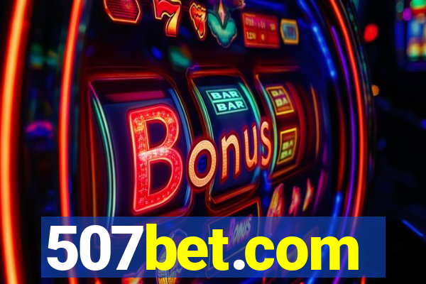 507bet.com