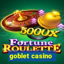 goblet casino