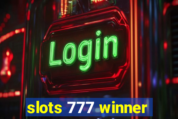 slots 777 winner