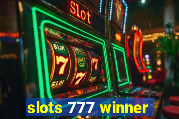 slots 777 winner