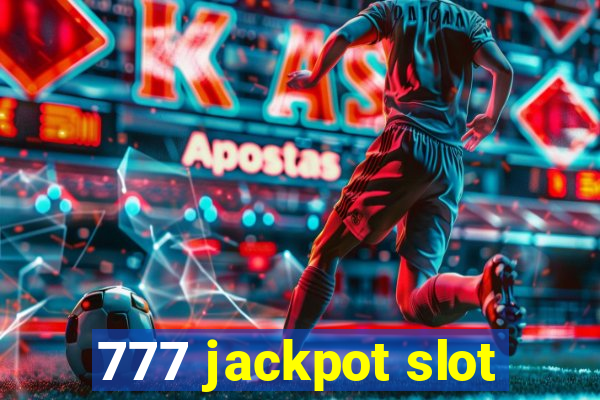 777 jackpot slot