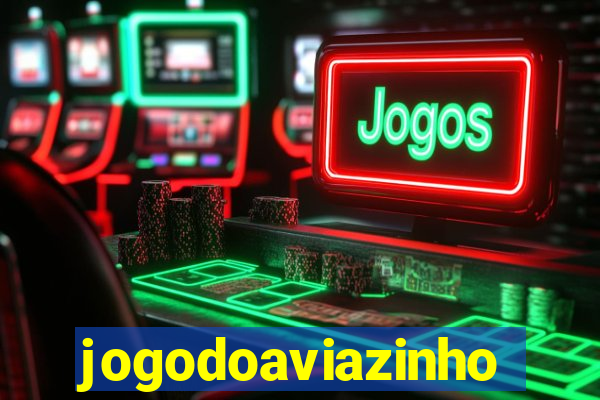 jogodoaviazinho