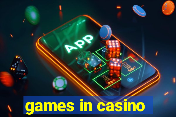 games in casino