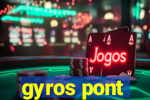 gyros pont