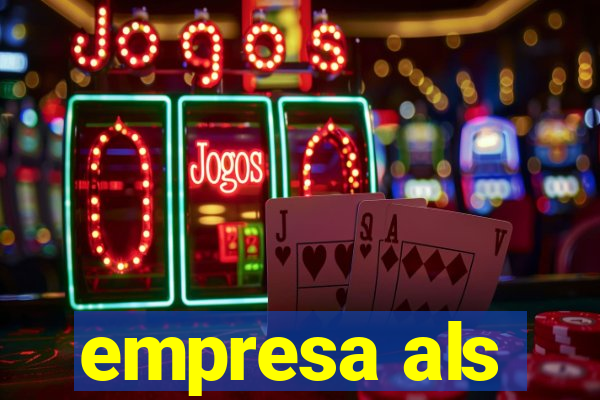 empresa als