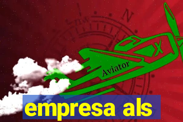 empresa als