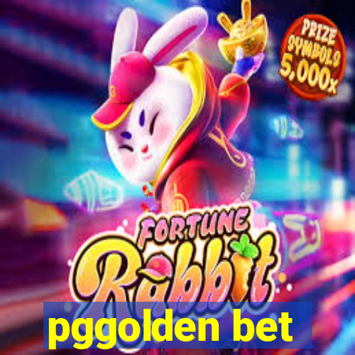 pggolden bet