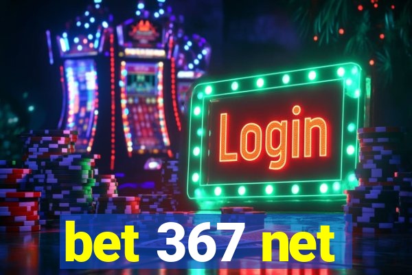 bet 367 net