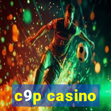 c9p casino