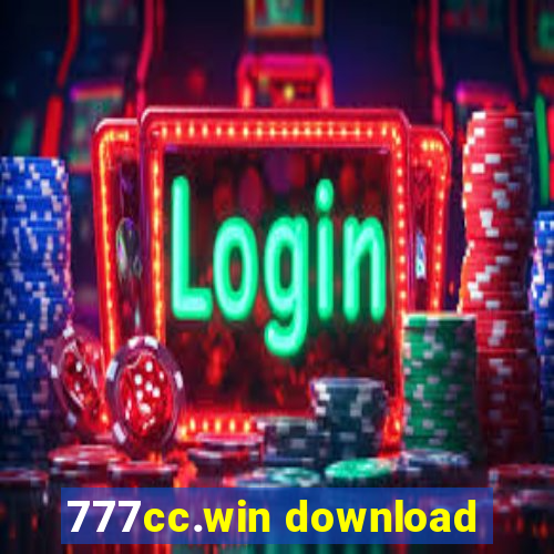 777cc.win download