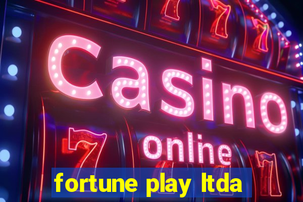 fortune play ltda