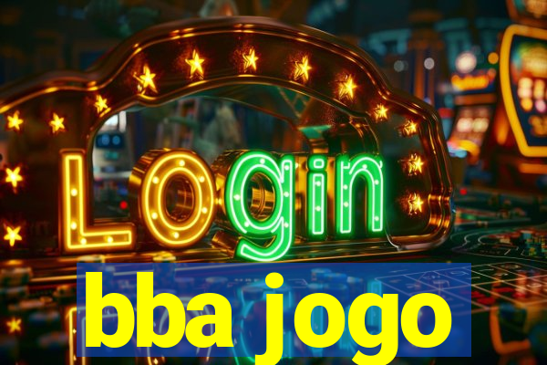 bba jogo