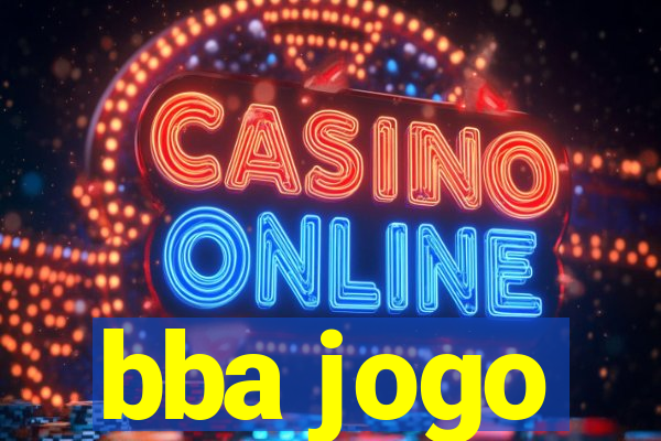 bba jogo