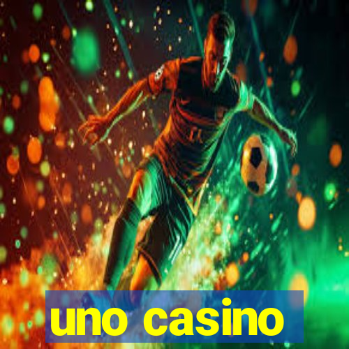 uno casino