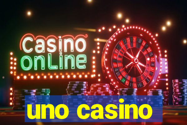 uno casino