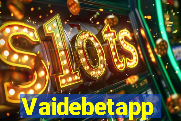 Vaidebetapp