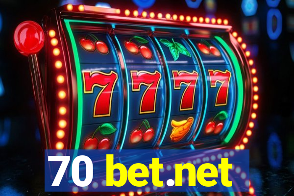 70 bet.net