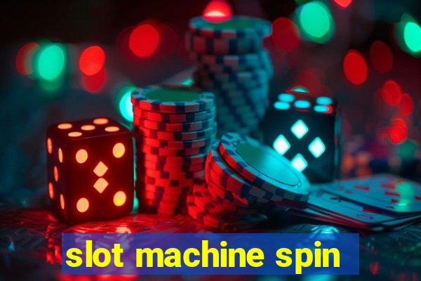 slot machine spin