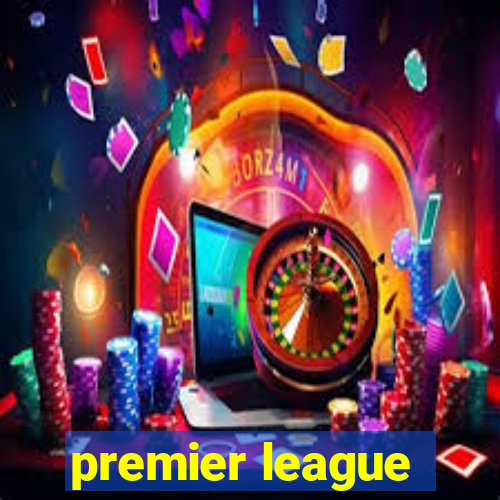 premier league