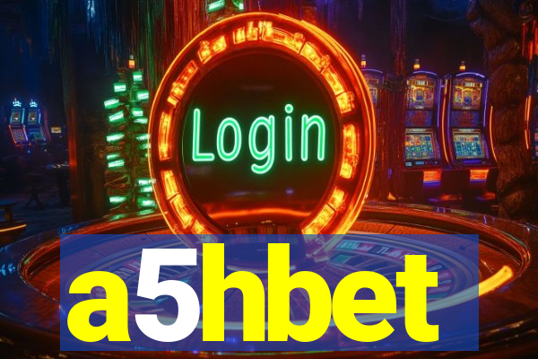 a5hbet